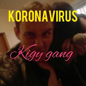 Koronavirus-Kigy_gang