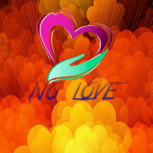 no love 