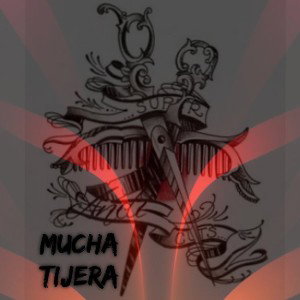 MUCHA TIJERA
