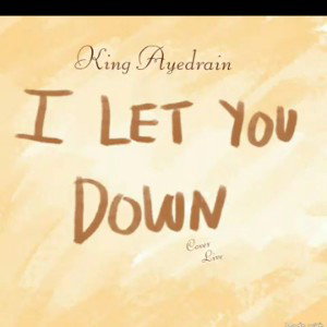 I Let You Down 