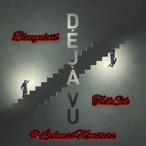 DEJA VU 