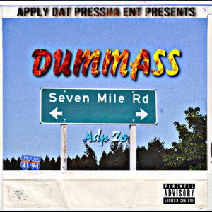 DUMMASS