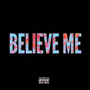 Believe Me
