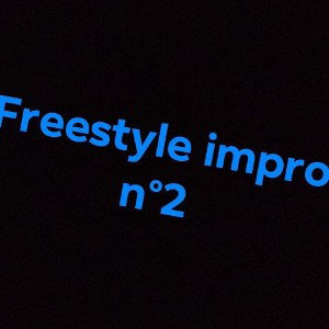 freestyle impro n°2