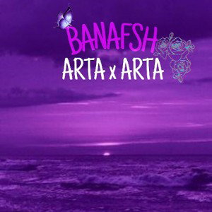 BANAFSH (ARTA X ARTA)
