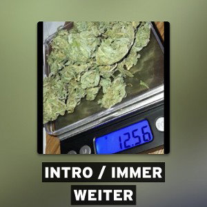 Intro / Immer Weiter