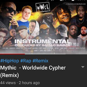 Mythic - Worldwide Cypher (Remix)