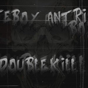 WHITEBOY FEAT ANTRISOLOBOY-DOUBLE KILL