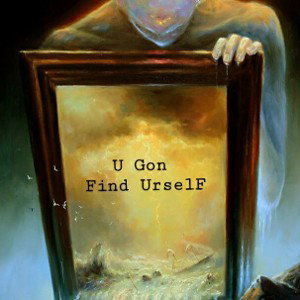 RUDE - U GON FIND URSELF