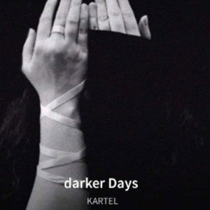 DARKER DAYS