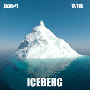 Dan#1 feat. Sv1tK - ICEBERG