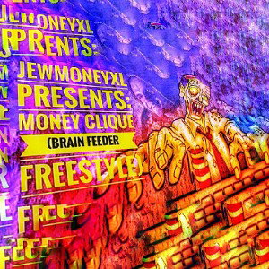 Money Clique (Brain Feeder Freestyle) 