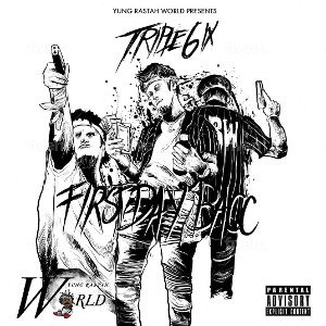 Triple6ix - First Day Bacc