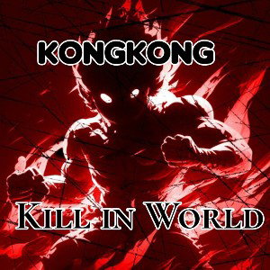 Kill in World