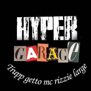 HYPER GARAGE