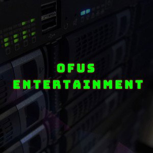 OFUS MUSIC ENTERTAINMENT