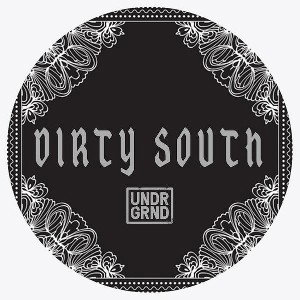  Dirty South