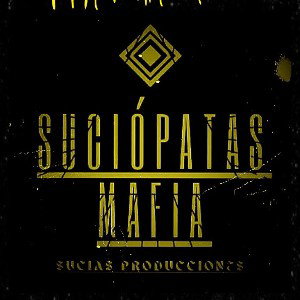 Suciópatas Mafia Prod. 