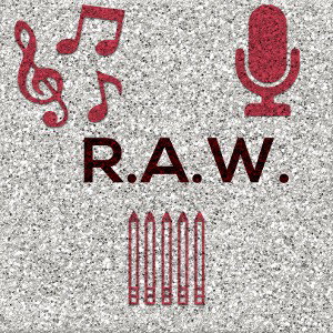 R.A.W (Real Authentic Writers)