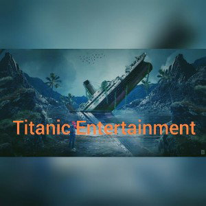 Titanic ent.
