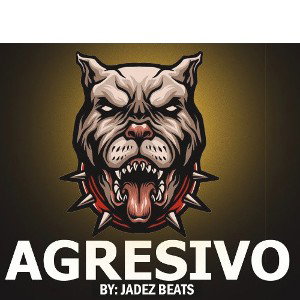Agresivo