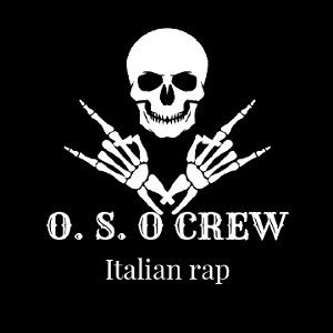 O. S. O CREW 