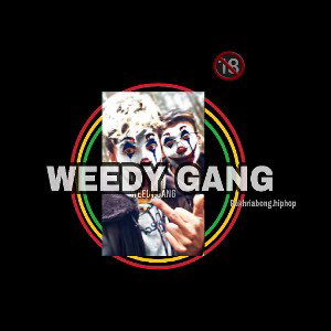 Weedy Gang