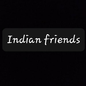 Indian friends