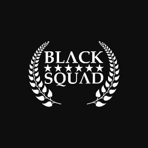 [BLACK SQUAD]