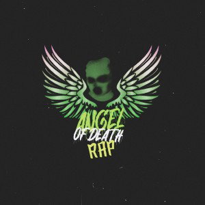 Angel of death rap (ADR)