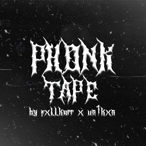 PHONK TAPE