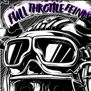 Full Throttle Feinds #FTF