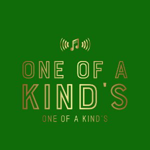ONE OF A KIND'S