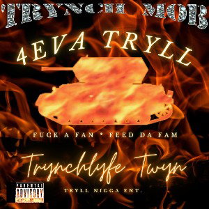 TRYNCH MOB
