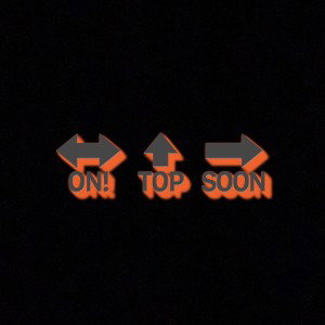 OnTopSoon