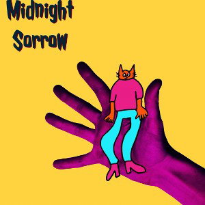 Midnight sorrow