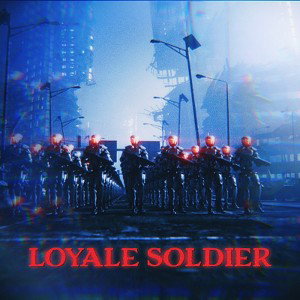 LOYALE SOLDIER [LG]