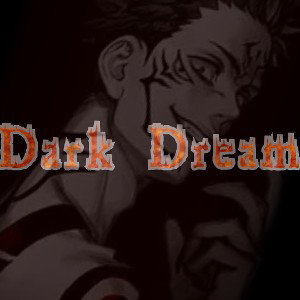 Dark Dream