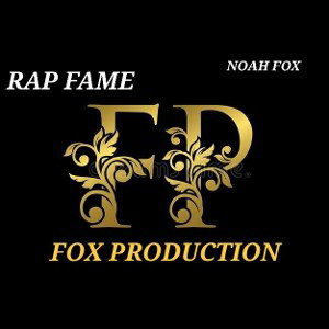 FOX PRODUCTION *RAP FAME *