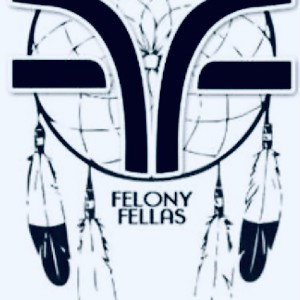 Felony Fellas
