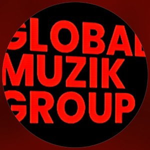 GLOBAL MUZIK GROUP 