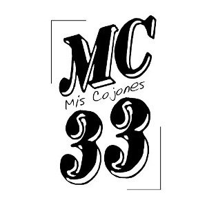 MIS COJONES 33