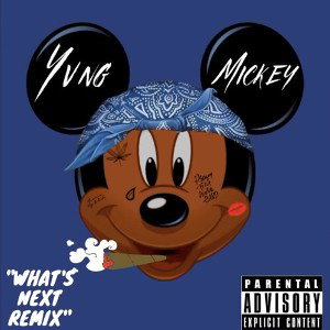 Yvng Mickey