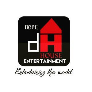 DOPE HOUSE ENT.