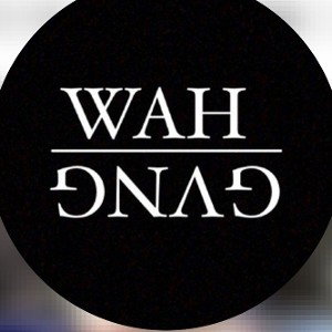 W.A.H GVNG 