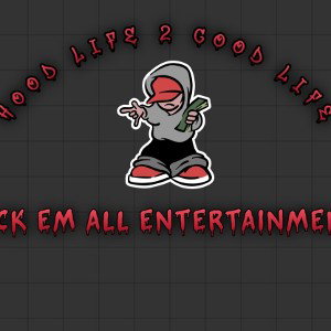 FUK EM ALL ENTERTAINMENT