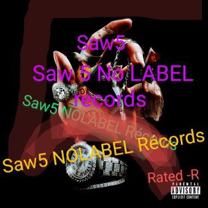 Saw5 NOLABEL Récords  