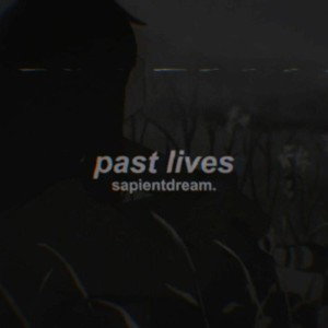 Pastlives