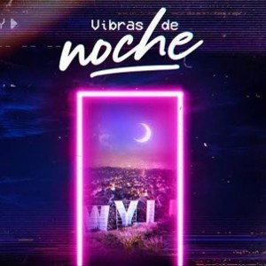 Vibras de Noche
