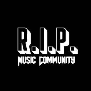 RIP Music Community